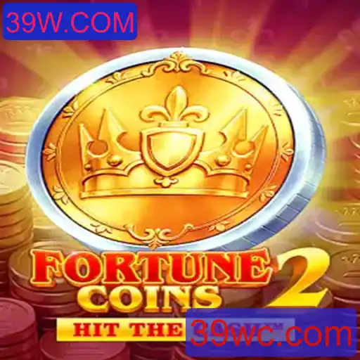 Descubra o Mundo de FortunaCoins2: O Jogo que Está Conquistando 39W.COM